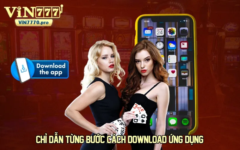 Chỉ dẫn từng bước cách download ứng dụng