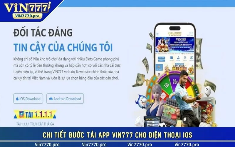 Chi tiết bước tải app VIN777 cho điện thoại IOS