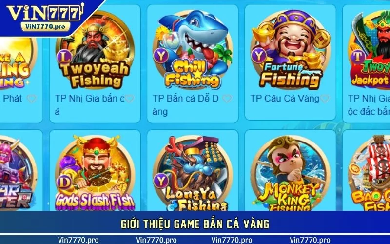 Giới thiệu game Bắn Cá Vàng